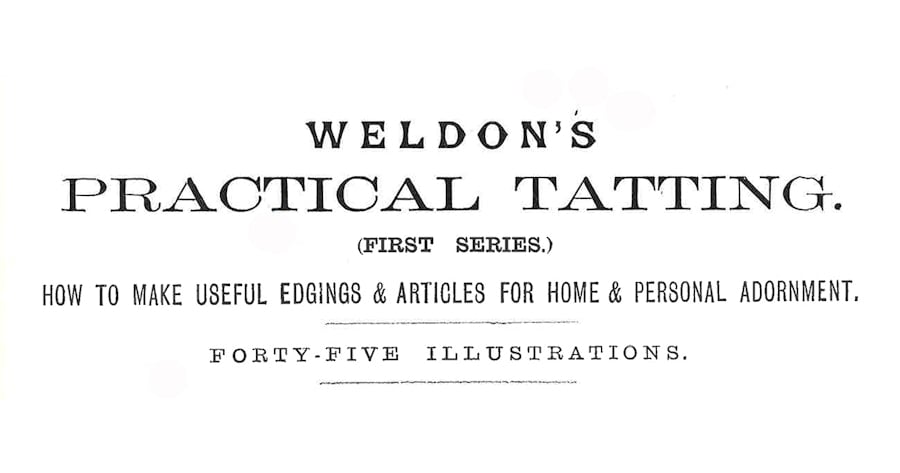 Victorian Tatting the Weldon’s Way: Double Stitch Image
