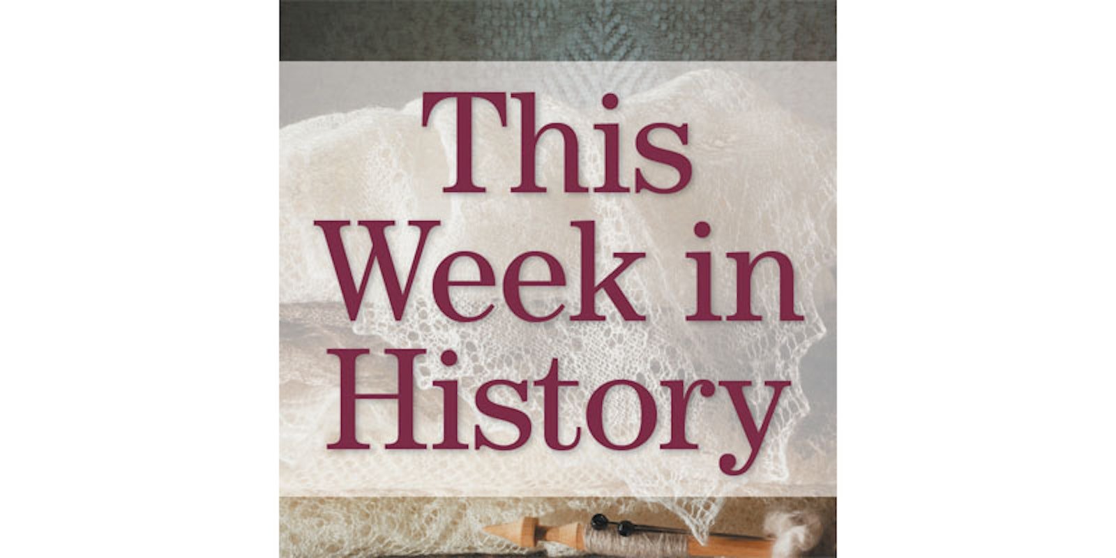 This Week in History Primary Image